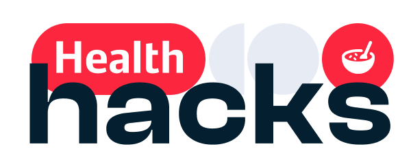 Health hacks
